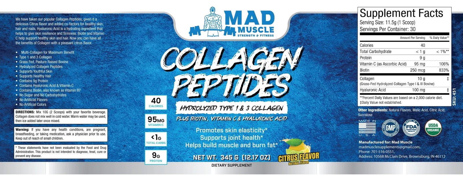 Collagen Peptides- Type I and III plus Biotin, Hyaluronic Acid and Vit C- Citrus Flavor — full label, including the Supplement Facts panel